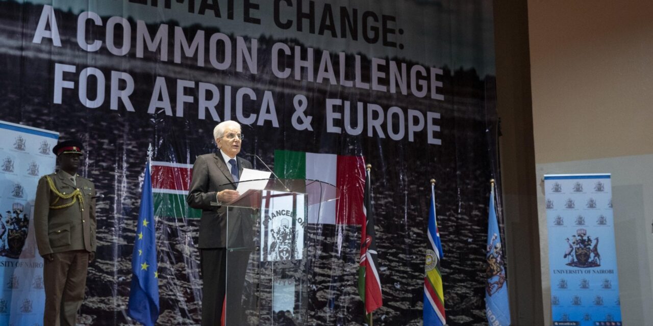 Il discorso di Mattarella a Nairobi: “Sul clima servono interventi incisivi”