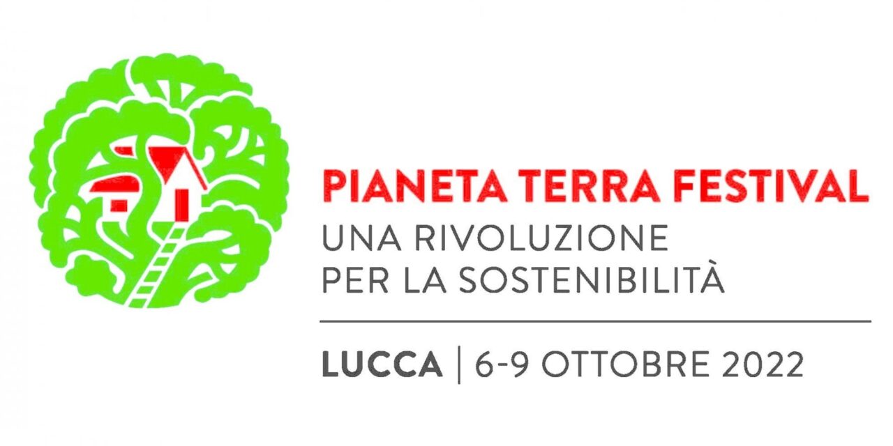 Pianeta Terra festival a Lucca: “Una rivoluzione per la sostenibilità”